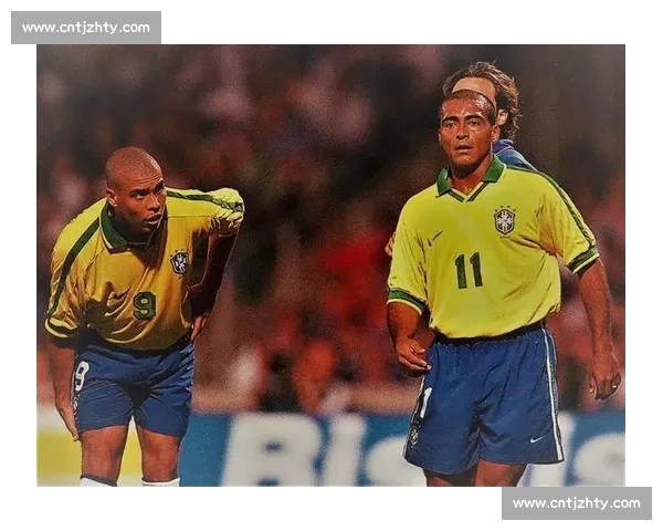 罗纳尔多对决罗马里奥巴西锋线两代传奇巅峰比较速度荣誉影响力解析